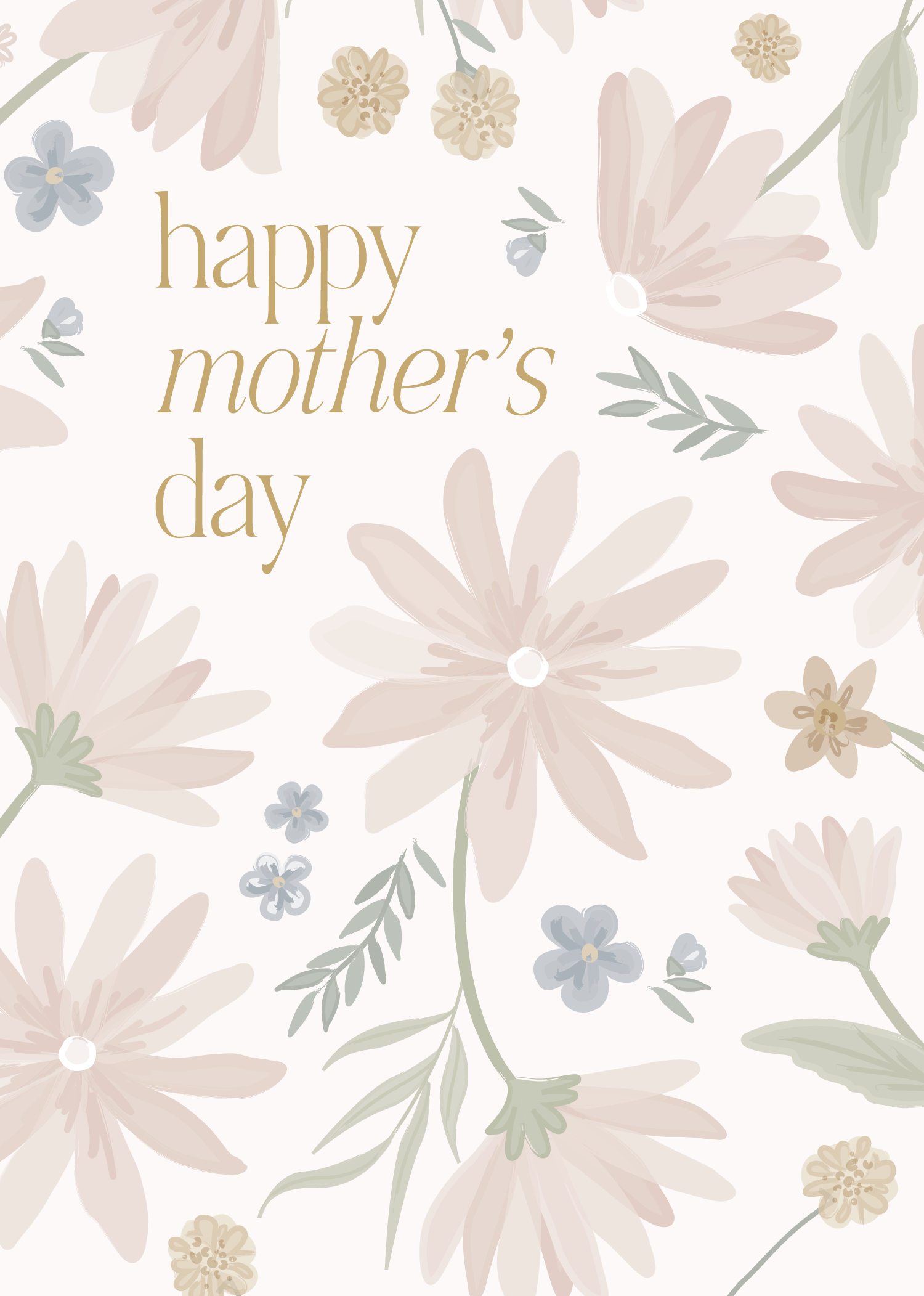 Greeting Card Blushing Floral- Happy Mothers Day